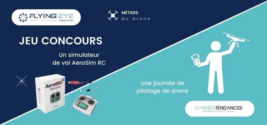 Jeu concours Flying Eye en partenariat avec Cannes-Tendances
